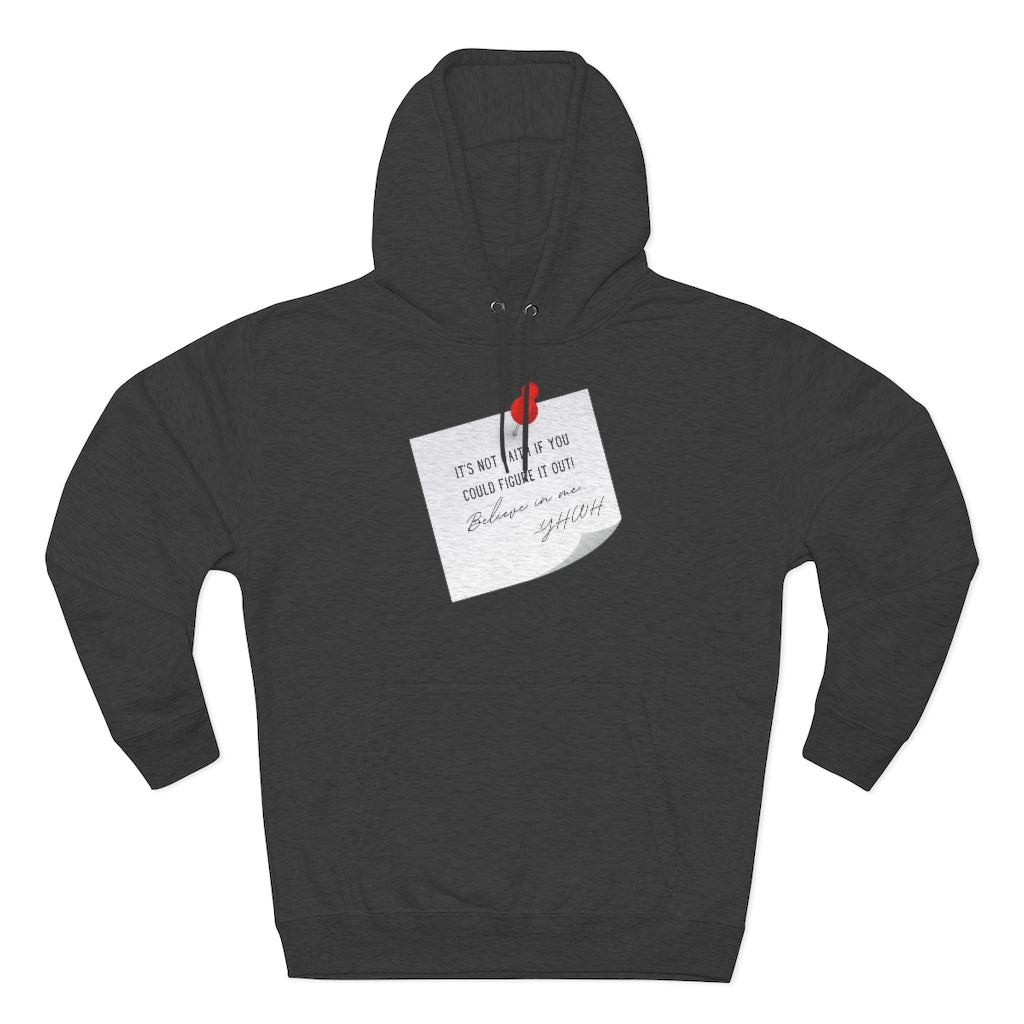 Believe In Me Hooded Sweatshirt