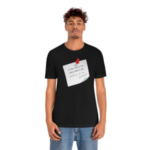 Believe In Me Tee