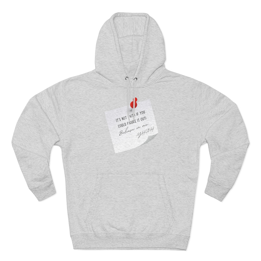 Believe In Me Hooded Sweatshirt